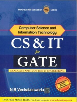 Computer Science and Information Technology: CS & IT for GATE