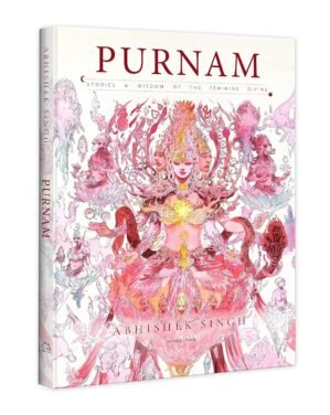 Purnam – Stories & Wisdom of the Feminine Divine